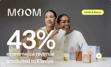 Two people smiling with Moom Health products on a table. Text: "43% ecommerce revenue attributed to Klaviyo.