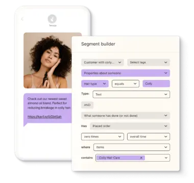 Graphic represent a Klaviyo user building a segment for customers based on hair type. To the left, a smart phone shows an SMS announcing a new hair product for people with coily hair.