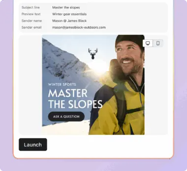 Man in winter gear on snowy mountain with text: "Winter Sports, Master the Slopes." Email details above, "Launch" button below.
