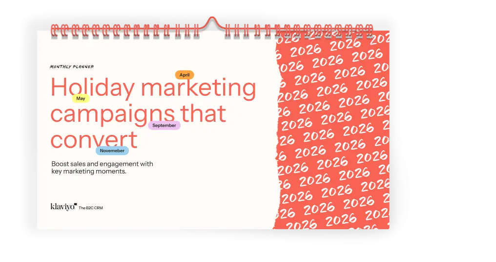 Holiday marketing campaigns calendar for 2026 by Klaviyo, featuring key months: April, May, September, November.