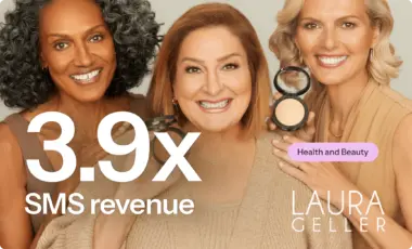 3.9x SMS revenue. Laura Geller logo. Three diverse women smiling and holding Laura Geller makeup compacts