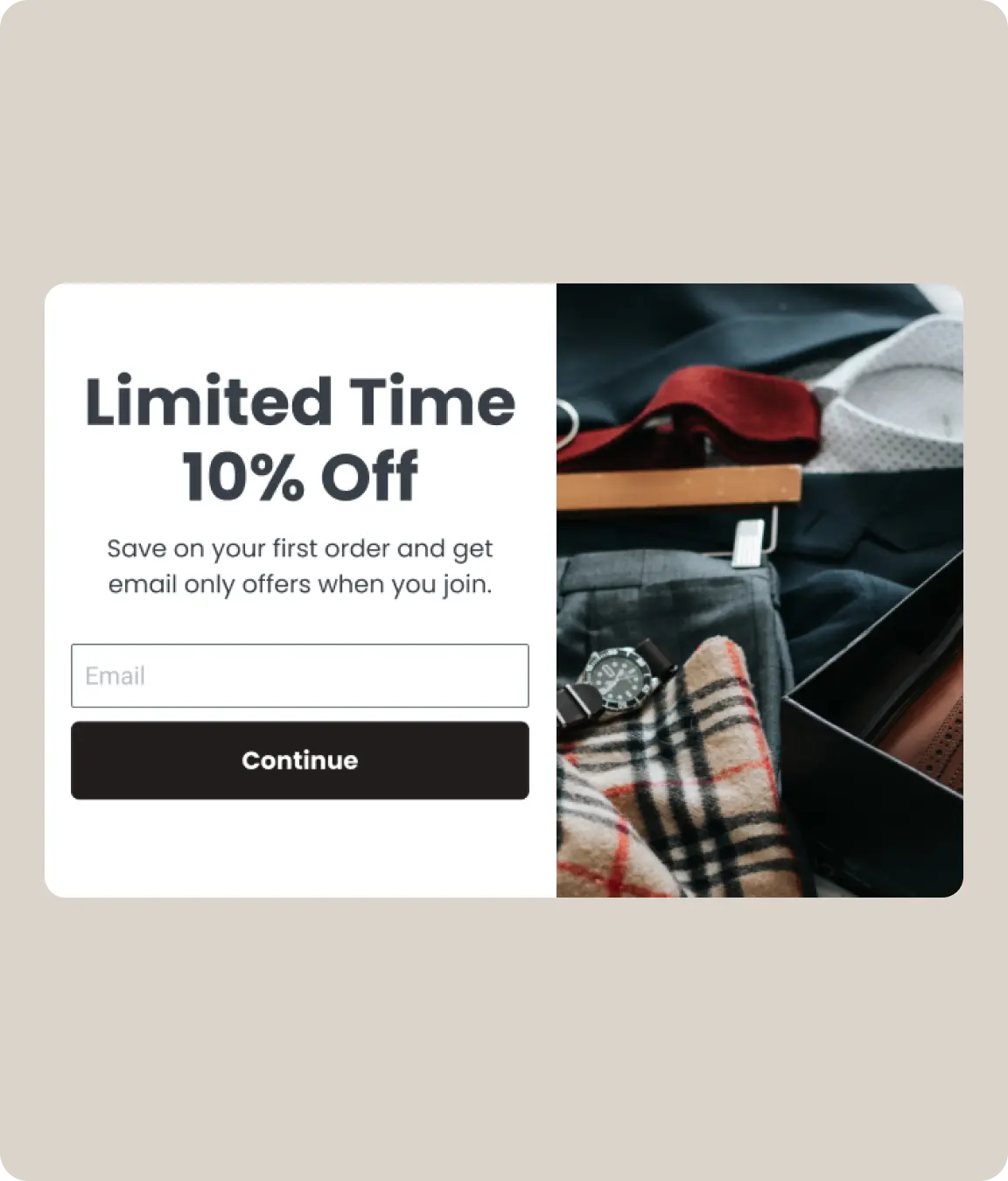A promotional pop-up offering ‘10% Off’ for new customers who sign up with their email with field to enter email. On the right side, there is an image of men's fashion items.
