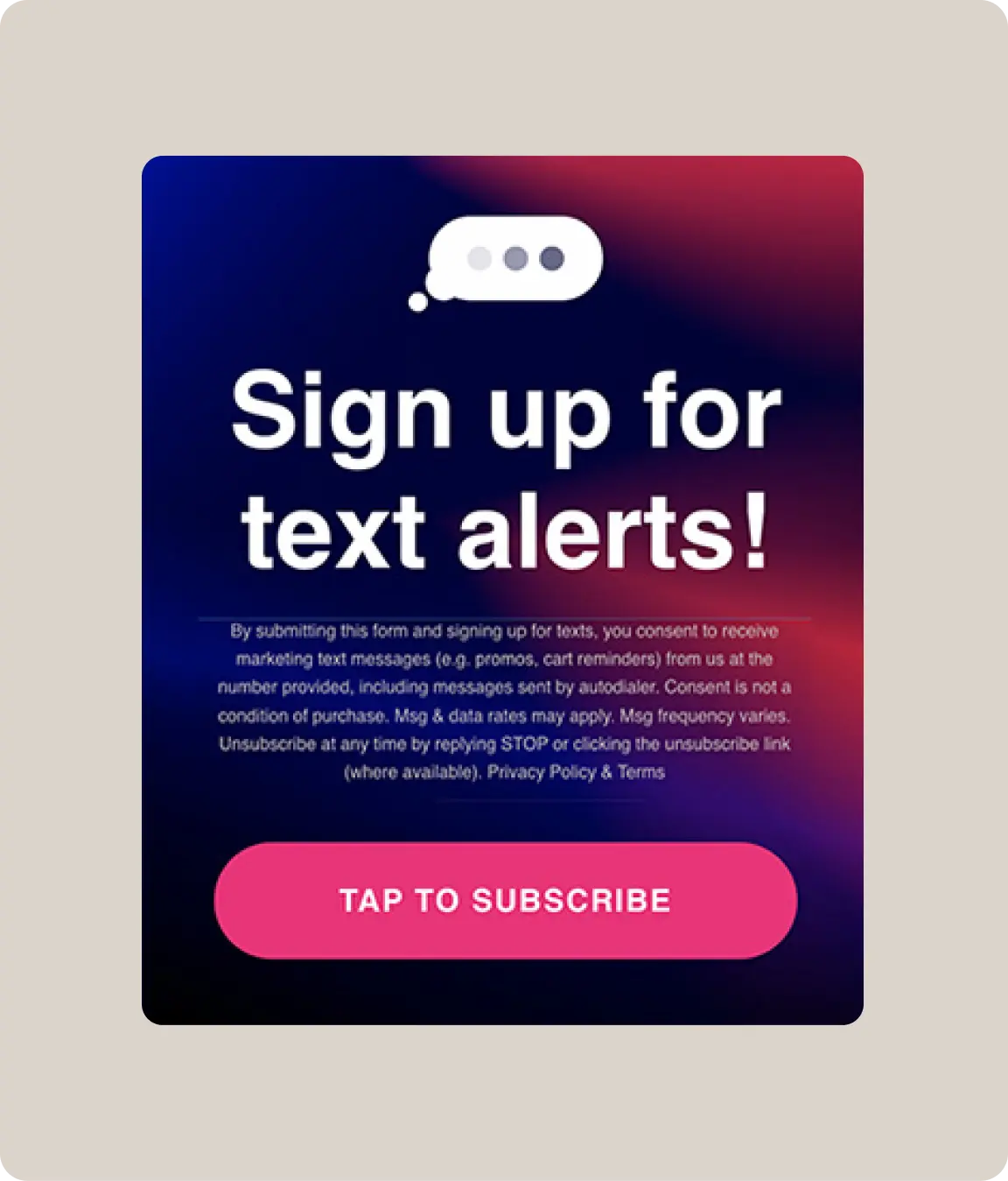 SMS sign-up form with a dark gradient background encouraging users to ‘Sign up for text alerts!’ Below, there's a disclaimer and a “Tap to subscribe” button.