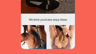 Text "We think you'd also enjoy these" above images of two women in workout attire, one stretching and the other in a sports bra.